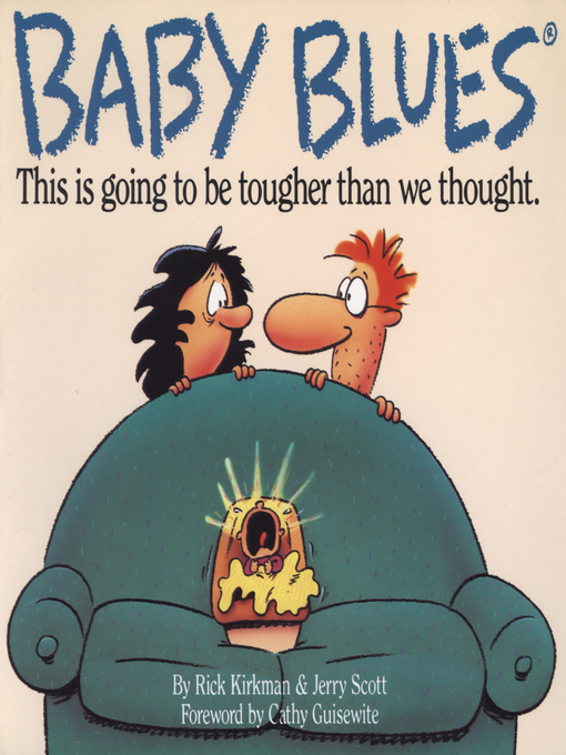 Title details for Baby Blues by Rick Kirkman - Available